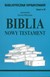 Książka ePub Biblioteczka opracowaÅ„ nr 029 Biblia Nowy Testam - brak