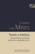 Książka ePub Teoria a historia Ludwig von Mises ! - Ludwig von Mises