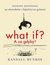Książka ePub What if? A co gdyby? - Munroe Randall
