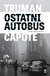Książka ePub Ostatni autobus i inne opowiadania - Capote Truman