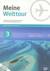 Książka ePub Meine Welttour 3. PodrÄ™cznik do jÄ™zyka niemieckiego dla szkÃ³Å‚ ponadgimnazjalnych - Sylwia MrÃ³z-Dwornikowska