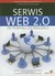 Książka ePub Serwis Web 2.0. Od pomysÅ‚u do realizacji - brak