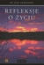 Książka ePub Refleksje o Å¼yciu Jan bp SzkodoÅ„ - zakÅ‚adka do ksiÄ…Å¼ek gratis!! - Jan bp SzkodoÅ„