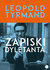 Książka ePub Zapiski dyletanta - Tyrmand Leopold