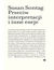 Książka ePub Przeciw interpretacji i inne eseje - Susan Sontag
