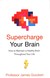 Książka ePub Supercharge Your Brain | - Goodwin James