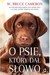 Książka ePub O psie, ktÃ³ry daÅ‚ sÅ‚owo W. Bruce Cameron ! - W. Bruce Cameron