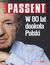 Książka ePub W 80 lat dookoÅ‚a Polski - Daniel Passent