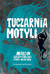 Książka ePub Tuczarnia motyli - Szczygielski Marcin