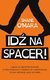 Książka ePub IDÅ¹ NA SPACER - SHANE OMARA