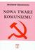 Książka ePub Nowa twarz komunizmu - brak
