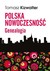 Książka ePub Polska nowoczesnoÅ›Ä‡ Genealogia - Kizwalter Tomasz