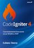 Książka ePub CodeIgniter 4 Zaawansowane tworzenie stron WWW w PHP - Sosna Åukasz