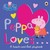 Książka ePub Peppa Loves A Touch and Feel Playbook - brak