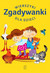 Książka ePub Zgadywanki Wierszyki dla dzieci | - Edyk-Psut Anna