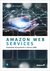 Książka ePub Amazon Web Services - Mark Wilkins
