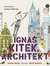 Książka ePub IgnaÅ› Kitek architekt - brak