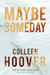 Książka ePub Maybe Someday wyd. 2021 - Hoover Colleen