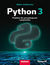 Książka ePub Python 3. Projekty dla poczÄ…tkujÄ…cych i pasjonatÃ³w - Adam Jurkiewicz