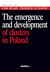 Książka ePub The emergence and development of clusters... - brak