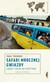 Książka ePub Safari mrocznej gwiazdy LÄ…dem z Kairu do Kapsztadu - Paul Theroux