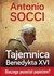 Książka ePub Tajemnica Benedykta XVI Antonio Socci ! - Antonio Socci