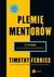 Książka ePub PlemiÄ™ MentorÃ³w Timothy Ferriss ! - Timothy Ferriss