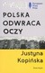 Książka ePub Polska odwraca oczy Justyna KopiÅ„ska ! - Justyna KopiÅ„ska