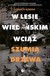 Książka ePub W Lesie WiedeÅ„skim wciÄ…Å¼ szumiÄ… drzewa Elisabeth Asbrink ! - Elisabeth Asbrink