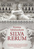 Książka ePub Silva Rerum | ZAKÅADKA GRATIS DO KAÅ»DEGO ZAMÃ“WIENIA - Sabaliauskaite Kristina