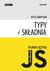 Książka ePub Tajniki jÄ™zyka JavaScript. Typy i skÅ‚adnia - Kyle Simpson