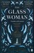 Książka ePub Glass Woman - Lea Caroline