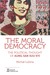 Książka ePub THE MORAL DEMOCRACY THE POLITICAL THOUGHT OF AUNG SAN SUU KYI - Lubina MichaÅ‚