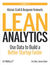 Książka ePub Lean Analytics. Use Data to Build a Better Startup Faster - Alistair Croll, Benjamin Yoskovitz