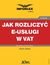 Książka ePub Jak rozliczyÄ‡ e-usÅ‚ugi w VAT - Marcin JasiÅ„ski