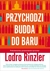 Książka ePub Przychodzi Budda do baru. Pokoleniowy przewodnik - Lodro Rinzler
