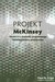 Książka ePub Projekt McKinsey Skuteczne techniki zespoÅ‚oÅ‚owego rozwiÄ…zywania konfliktÃ³w - brak