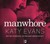 Książka ePub AUDIOBOOK Manwhore - Evans Katy