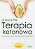 Książka ePub Terapia ketonowa. OczyszczajÄ…ca i przeciwstarzeniowa dieta ketogeniczna - dr Bruce Fife