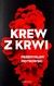 Książka ePub Krew z krwi - PrzemysÅ‚aw Piotrowski [KSIÄ„Å»KA] - PrzemysÅ‚aw Piotrowski