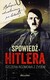 Książka ePub SpowiedÅº Hitlera - Christopher Macht [KSIÄ„Å»KA] - Christopher Macht
