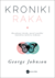 Książka ePub Kroniki raka - Johnson George