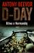 Książka ePub D-Day. Bitwa o NormandiÄ™ - Antony Beevor