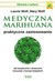 Książka ePub Medyczna marihuana Laurie Wolf ! - Laurie Wolf
