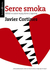 Książka ePub Serce smoka Javier Cortines - zakÅ‚adka do ksiÄ…Å¼ek gratis!! - Javier Cortines