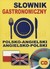 Książka ePub Kieszonkowy slownik gastronomiczny polsko-angielski, angielsko-polski [KSIÄ„Å»KA]+[CD] - Jacek Gordon