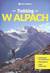 Książka ePub Trekking w Alpach - Kev Reynolds, praca zbiorowa