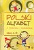 Książka ePub Polski alfabet z piÃ³rkiem i pazurkiem - BaraÅ„ska MaÅ‚gorzata, Hinz Magdalena