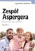 Książka ePub ZespÃ³Å‚ Aspergera Agnieszka KozdroÅ„ - zakÅ‚adka do ksiÄ…Å¼ek gratis!! - Agnieszka KozdroÅ„