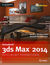Książka ePub Autodesk 3ds Max 2014. Oficjalny podrÄ™cznik - Randi L. Derakhshani, Dariush Derakhshani